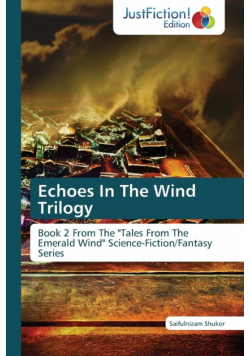 Echoes in the Wind Trilogy