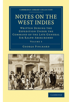 Notes on the West Indies - Volume 3