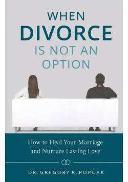 When Divorce Is Not an Option