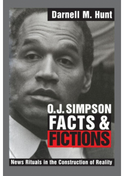 O. J. Simpson Facts and Fictions