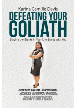 Defeating Your Goliath