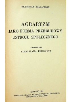 Agraryzm jako forma przebudowy 1934 r.