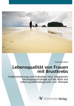 Lebensqualität von Frauen mit Brustkrebs
