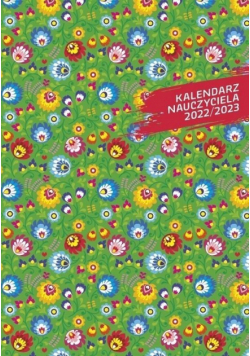 Kalendarz nauczyciela A5 2022/2023 tyg. PCV Kwiaty