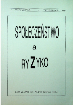 Społeczeństwo a ryzyko