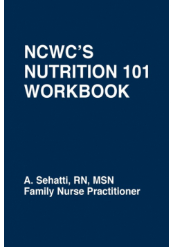 Ncwc's Nutrition 101 Workbook