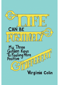 Life Can Be Positively Different