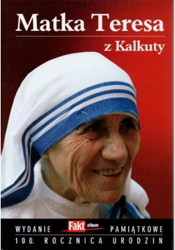 Matka Teresa z Kalkuty