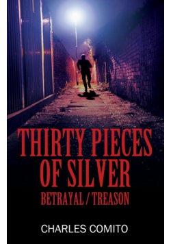 Thirty Pieces of Silver