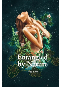 Entangled by Nature