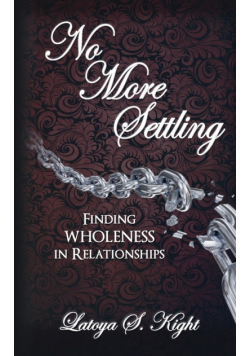 No More Settling