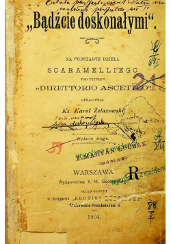 Bądźcie doskonałymi 1904 r.