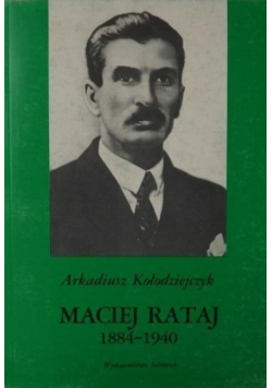 Maciej Rataj 1884 do 1940