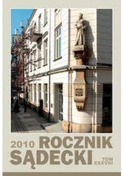 2010 Rocznik Sądecki Tom XXXVIII