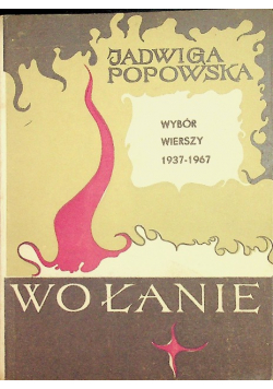 Wołanie wybór wierszy 1937 - 1967