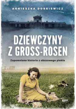 Dziewczyny z Gross-Rosen w.2022