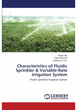 Characteristics of Fluidic Sprinkler & Variable-Rate Irrigation System