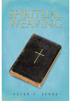Spiritual Weaving