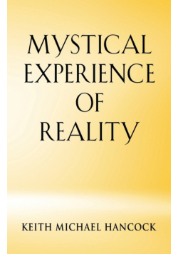 Mystical Experience Of Reality