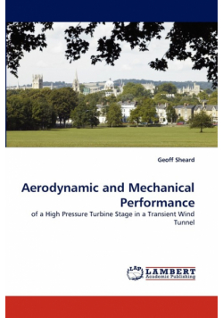 Aerodynamic and Mechanical Performance