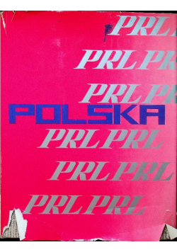 Polska XXX lecie PRL