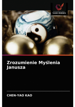 Zrozumienie Myślenia Janusza