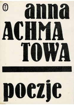 Anna Achmatowa poezje