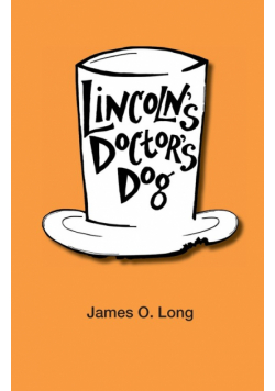 Lincoln's Doctor's Dog