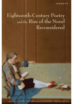 Eighteenth-Century Poetry and the Rise of the Novel Reconsidered