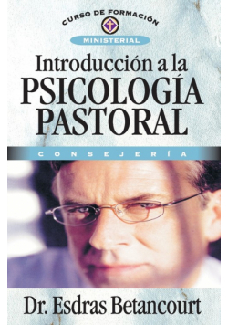 An Introduction to the Pastoral Psychology