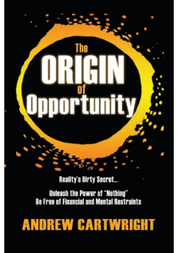 The Origin of Opportunity