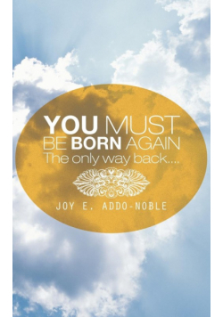 You Must Be Born Again