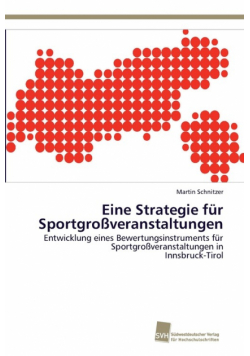 Eine Strategie für Sportgroßveranstaltungen