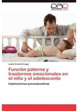 Función paterna y trastornos emocionales en el niño y el adolescente