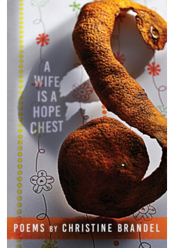 A Wife Is a Hope Chest