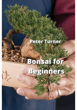 Bonsai for Beginners