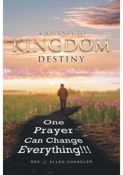 A Journey To Kingdom Destiny