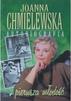 Joanna Chmielewska Autobiografia Pierwsza młodość