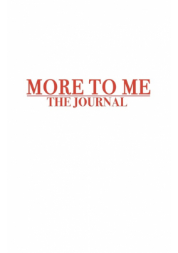More To Me