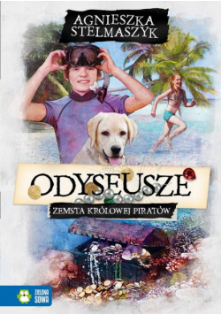 Odyseusze. Zemsta Królowej Piratów. Tom 3