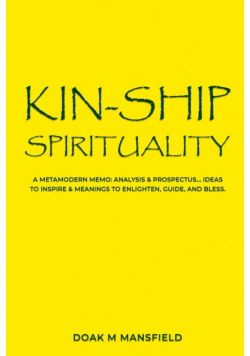 Kin-Ship Spirituality