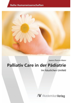 Palliativ Care in der Pädiatrie