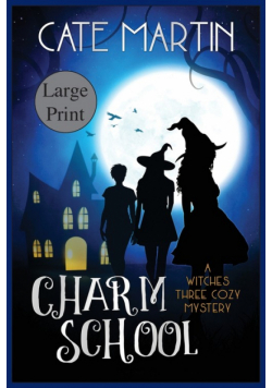 Charm School