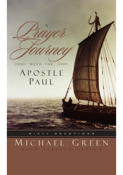 A Prayer Journey with the Apostle Paul