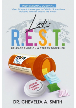 Let's R.E.S.T. Release Emotion and Stress Inspirational Journal