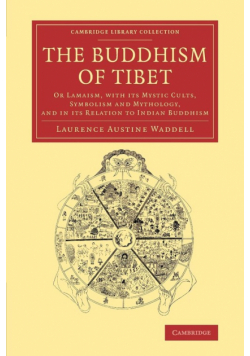 The Buddhism of Tibet