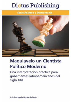 Maquiavelo un Cientísta Político Moderno