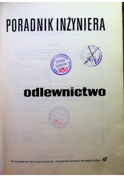 Poradnik inżyniera odlewnictwo