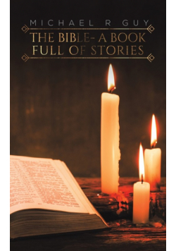 The Bible - A Book Full of Stories
