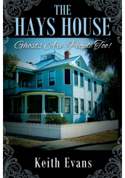 The Hays House